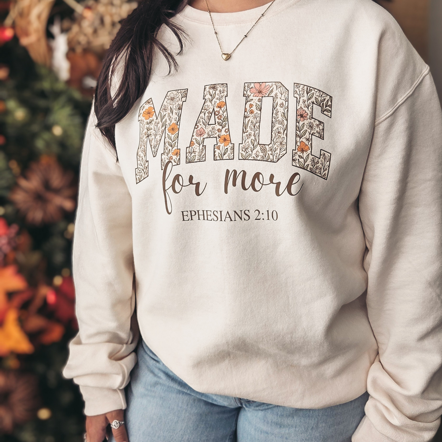 Made for More-Ephesians 2:10 Pullover Sweatshirt