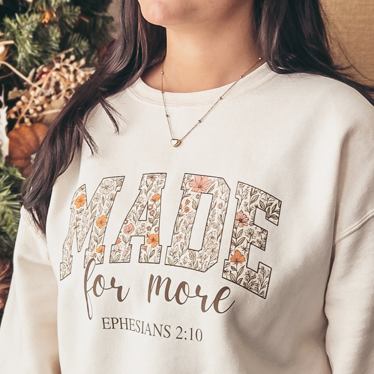 Made for More-Ephesians 2:10 Pullover Sweatshirt