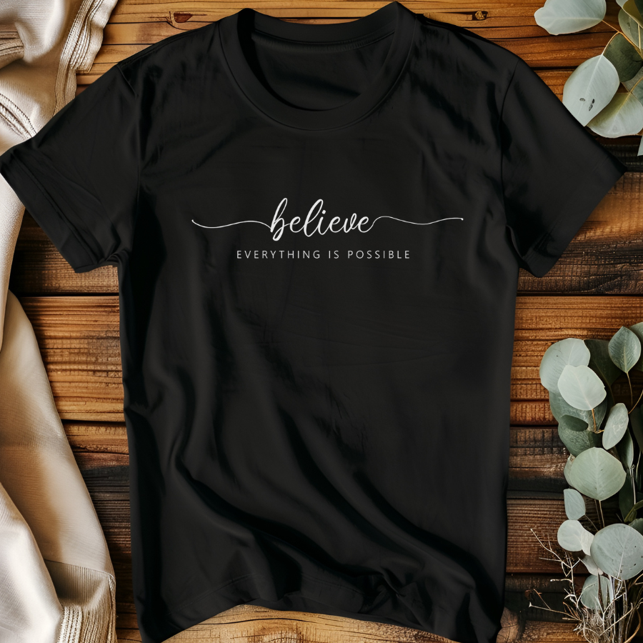 Believe Everything is Possible Short Sleeve T-Shirt