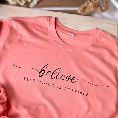 Believe Everything is Possible Short Sleeve T-Shirt