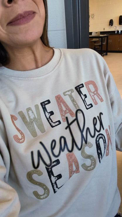 Sweater Weather Season Pullover Sweatshirt